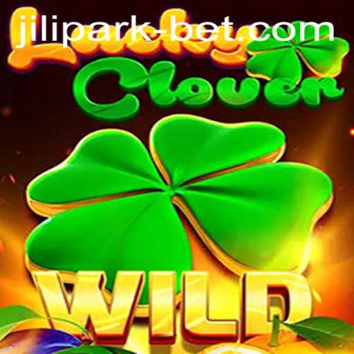 Exploring the Exciting World of LuckyClover at Jilipark Casino