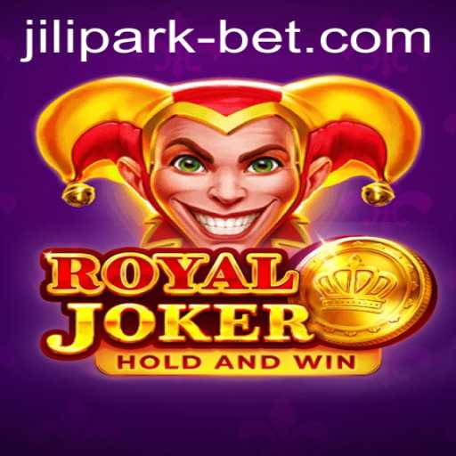 Exploring the Exciting World of Royaljoker at Jilipark Casino